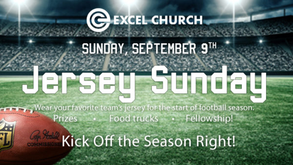 Excel ChurchJersey Sunday - Excel Church